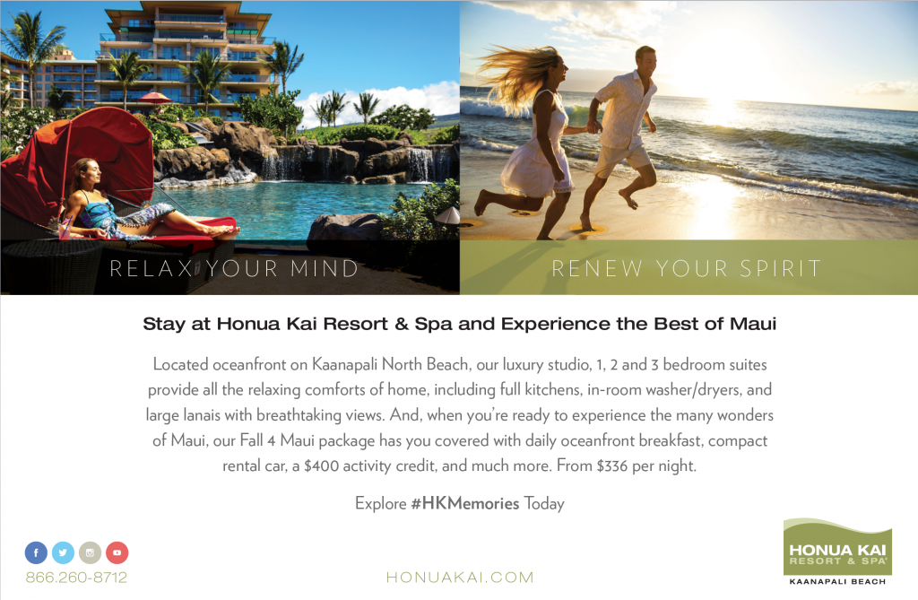 Honua Kai Resort, Maui, Kaanapali, Fall 4 Maui package, print advertising