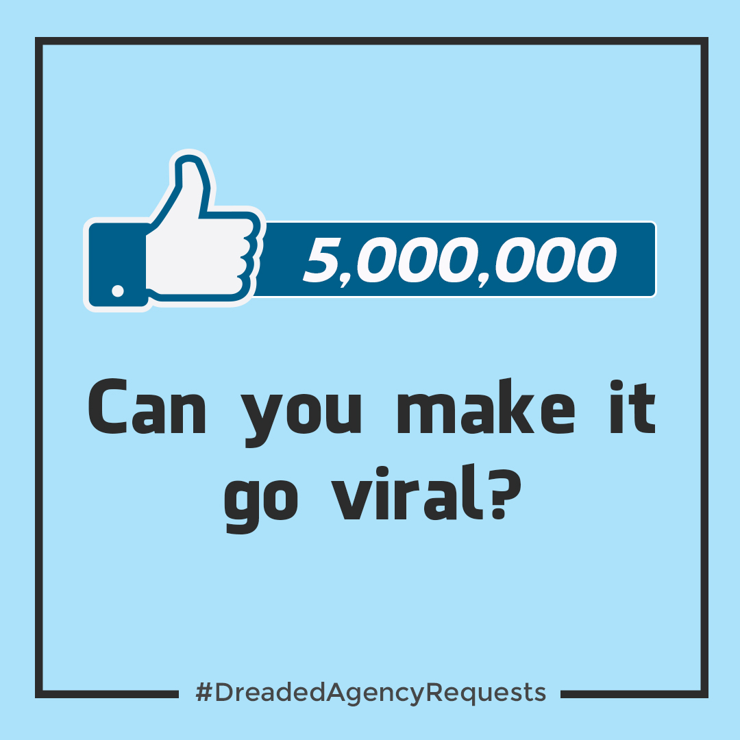 Dreaded Advertising Agency Requests Roundup