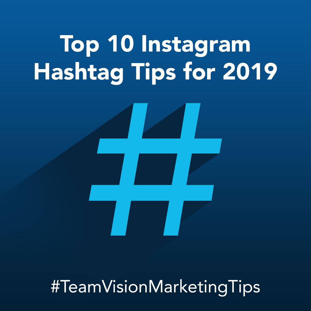 Top 10  Instagram Hashtag Tips for 2019
